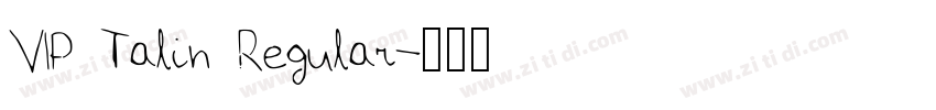 VIP Talin Regular字体转换